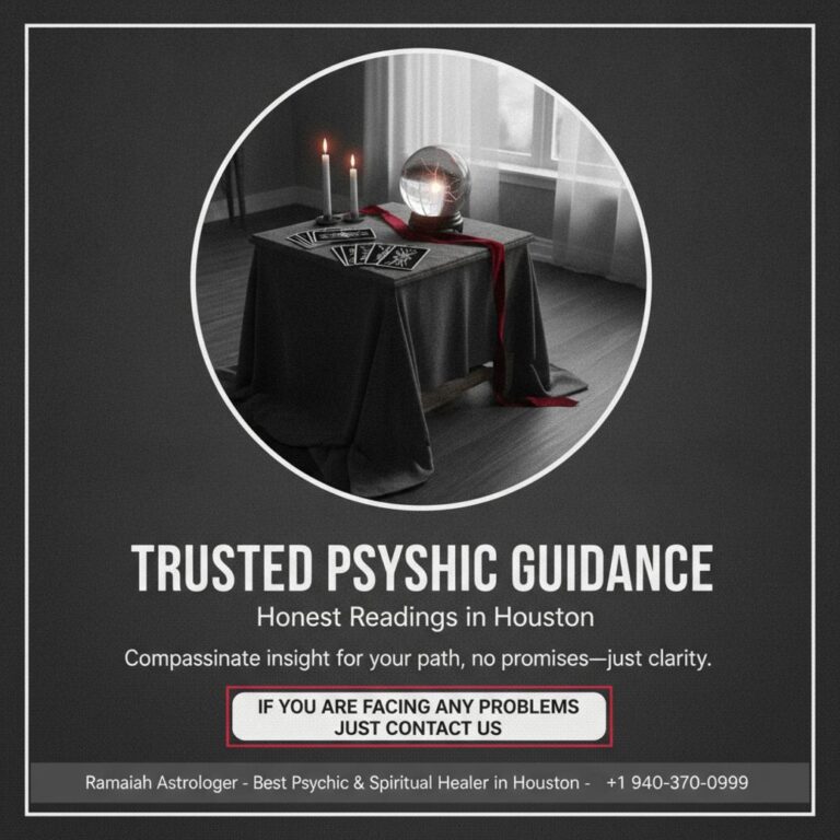 How to Find the Best Psychic in Houston, TX with Ramaiah Astrologer